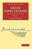 Great Expectations: The First Edition, 1861 (Cambridge Library Collection - Literary Studies)