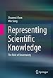 Representing Scientific Knowledge: The Role of Uncertainty