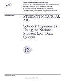 Hehs-98-192 Student Financial Aid: Schools' Experiences Using the National Student Loan Data System