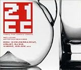 21CC�E�g���E�e�C�E�v���[���c�E21�E�Z���`�����[�E�N���V�b�N�X