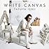 石井竜也「WHITE CANVAS(初回限定盤)」