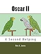 Oscar II: A Second Helping (English Edition)