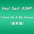 Come On A My House（通常盤）
