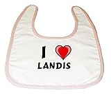 Baby Bib with I Love Landis (first name/surname/nickname) by Shopzeus