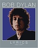 Lyrics: 1962-2001 by miol mor