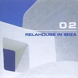 Relahouse in Ibiza 2