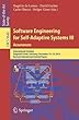 Software Engineering for Self-Adaptive Systems III. Assurances: International Seminar, Dagstuhl Castle, Germany, December 15-19, 2013, Revised Selected ... (Programming and Software Engineering)