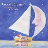 Good Dream������̑O�ɒ��������b�N�X�~���[�W�b�N�`�N���V�b�N��