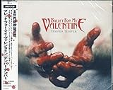 テンパー・テンパー - ブレット・フォー・マイ・ヴァレンタイン