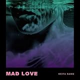 MAD LOVE