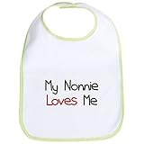 CafePress - My Nonnie Loves Me - Bib by CafePress