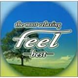 フィール・ベスト~the most relaxing~feel best