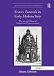 Festive Funerals in Early Modern Italy: The Art and Culture of Conspicuous Commemoration (Visual Culture in Early Modernity)
