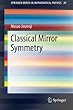 Classical Mirror Symmetry (SpringerBriefs in Mathematical Physics)