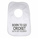Born to Go Cricket with My Mummy - Personalised Baby, Toddler Bib for Boys, Girls, Newborn Gifts - W