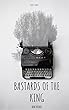 Bastards of the King (English Edition)