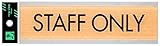 光 プレート ウッドライクマットシリーズ 「 STAFF ONLY 」 メープル 約縦4.5×横18×厚さ0.2cm
