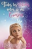 Todos los latidos rotos de mi corazón (Spanish Edition)
