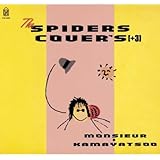THE SPIDERS COVER’S[+3](紙ジャケット仕様)