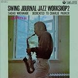 SWING JOURANAL JAZZ WORKSHOP 2 DEDICATED TO CHARLI
