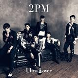 Ultra Lover 2PM