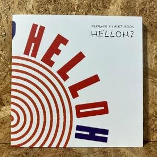 NIRVANA VINTAGE T-SHIRT BOOK 「HELLOH？」 ”SOFTCOVER EDITION