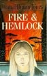 Fire and Hemlock