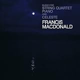 Music for String Quartet - Piano and Celeste