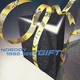 NOBODY 1982�`1994 GIFT
