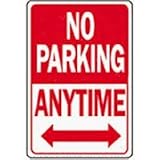 No Parking Anytime 「駐車禁止」看板