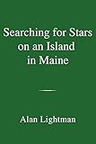 Searching for Stars on an Island in Maine