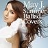 May J.「Summer Ballad Covers(CD+DVD)」