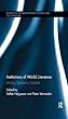 Institutions of World Literature: Writing, Translation, Markets (Routledge Interdisciplinary Perspectives on Literature)