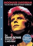 Moonage Daydream: The Life and Times of Ziggy Stardust