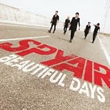 BEAUTIFUL DAYS SPYAIR