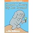 Should I Share My Ice Cream? (An Elephant and Piggie Book) (Hardcover)By Mo Willems