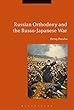 Russian Orthodoxy and the Russo-japanese War
