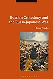 Russian Orthodoxy and the Russo-japanese War