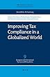 Improving Tax Compliance in a Globalized World (WU – Tax Law and Policy Series Book 9) (English Edition)