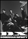 【Amazon.co.jp限定】D.X(AL+DVD(スマプラ対応))(初回生産限定) - DOBERMAN INFINITY (特典:メガジャケ)