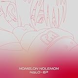 HALO - EP (期間生産限定盤) - NOMELON NOLEMON (特典なし)