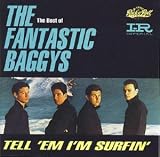 Best Of: Tell Em I'm Surfin