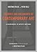 Theories and Documents of Contemporary Art: A Sourcebook of Artists' Writings (California Studies in the History of AR)