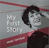 マイ・ファースト・ストーリ