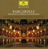 Barcarolle Favourite Opera Intermezzi