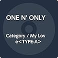 Category / My Love＜TYPE-A＞