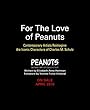 For the Love of Peanuts: Contemporary Artists Reimagine the Iconic Characters of Charles M. Schulz (English Edition)