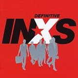 �f�t�B�j�e�B��INXS:�U�E�x�X�g