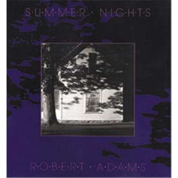 Robert Adams: Summer Nights, Walking - Adams, Robert, Blake