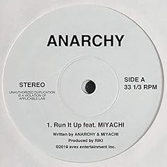 Run It Up feat. MIYACHI / ANARCHY